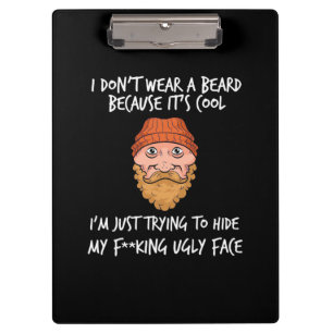 Beard It Is Cool Clipboard