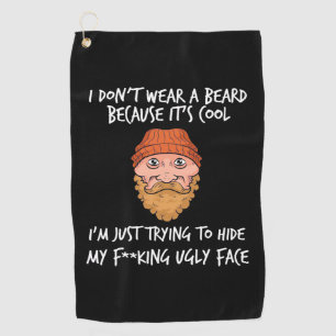 Beard It Is Cool Golf Towel