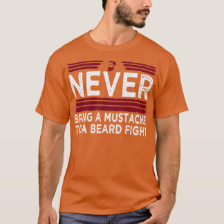 Beard Length Touching My Beard Hair Men Mens T-Shirt