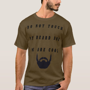 Beard Lovers t design T-Shirt