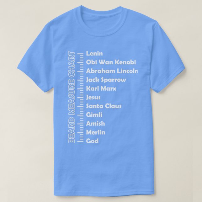 Beard measure chart T-Shirt (Design Front)