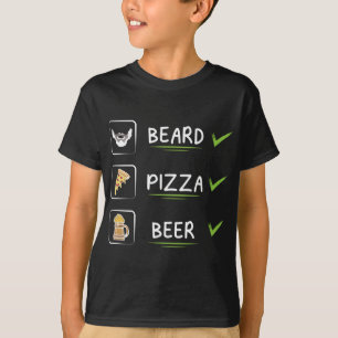 Beard Pizza Beer Foodie Bearded Person Man T-Shirt