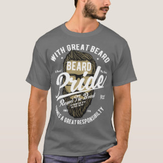 Beard Pride Respect The Beard Graphic Design T-Shirt