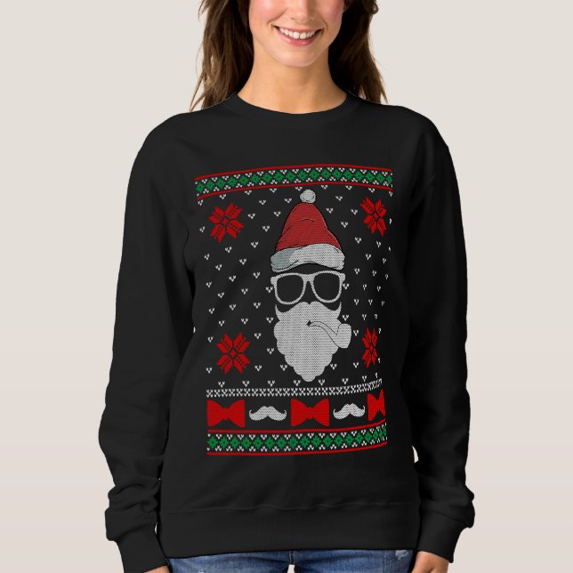Beard Proud Santa Hipster Ugly Christmas Holiday P Sweatshirt (Front)