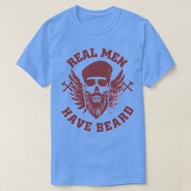 Beard Real Men Have Beard beard design for beard w T-Shirt (Design Front)