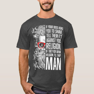 Beard Religion of Man T-Shirt