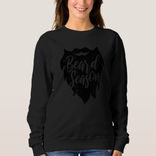 Beard Season Beard Sweatshirt