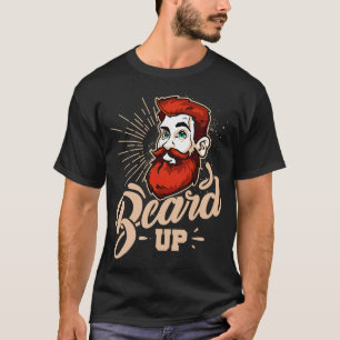 Beard UP 3 T-Shirt