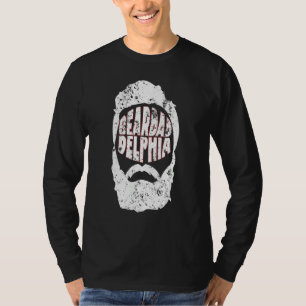 Beardadelphia  Funny Beardadelphia Beard Dad  2 T-Shirt