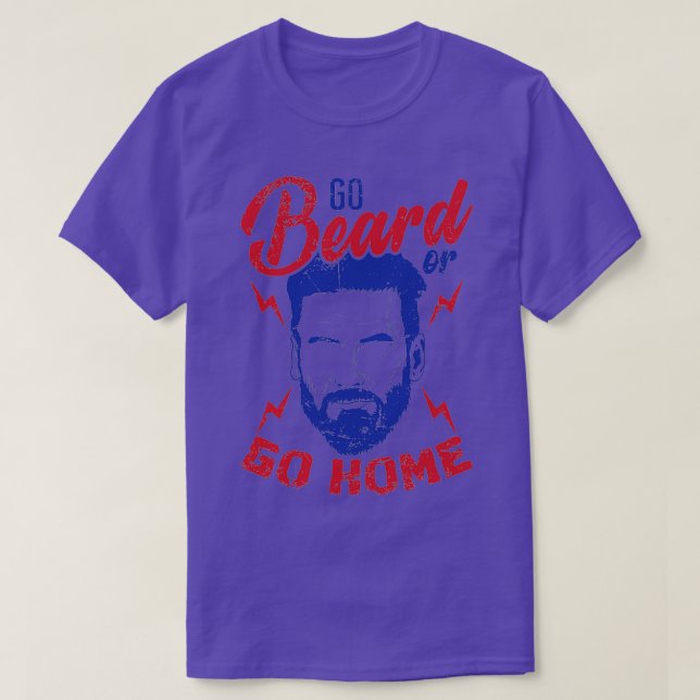 Beardbearers Go Beard or go Home T-Shirt (Design Front)