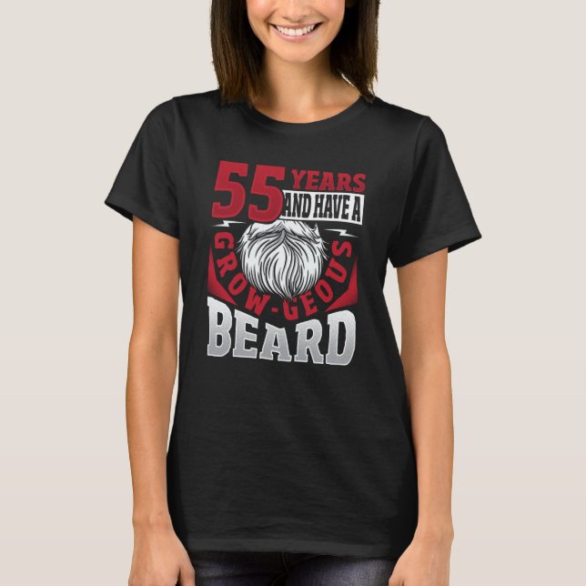 Bearded 55 Years Birthday Beard T-Shirt (Front)