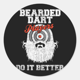 Bearded Dart Players Do It Better Funny Dartboard Classic Round Sticker