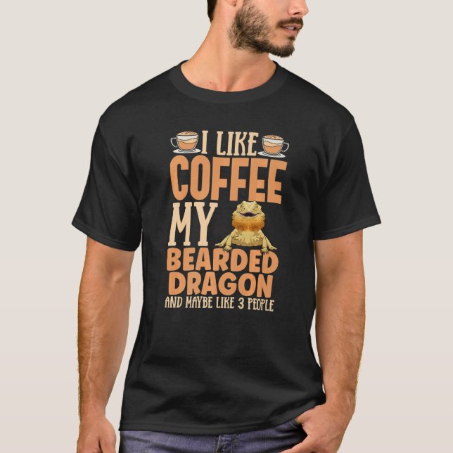 Bearded Dragon Apparel Coffee Addict For Reptile O T-Shirt (Front)