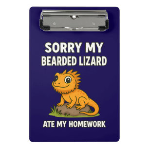 Bearded Dragon Ate My Homework Funny Reptile Lover Mini Clipboard