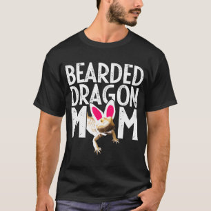 Bearded Dragon Bearded Dragon Mum T-Shirt