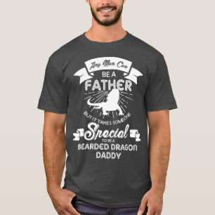 Bearded Dragon Dad Funny Fathers Day Lizards T-Shirt