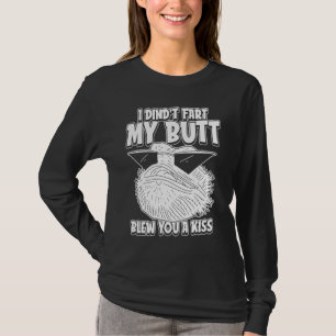 Bearded Dragon Humour  I Didnt Fart My Butt Blew Y T-Shirt