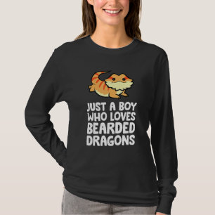 Bearded Dragon Lizard Just A Boy Who Loves Bearded T-Shirt
