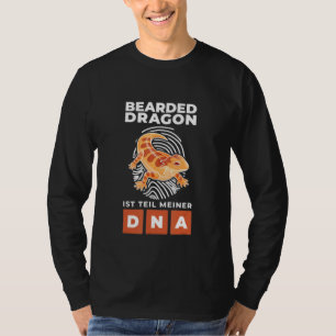 Bearded Dragon Lizard Reptile My Dna T-Shirt