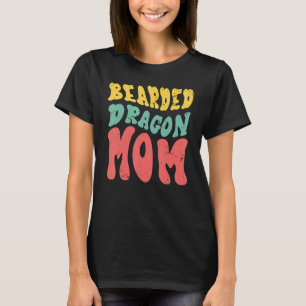 Bearded Dragon Mum Lizard Reptile Animal Australi T-Shirt