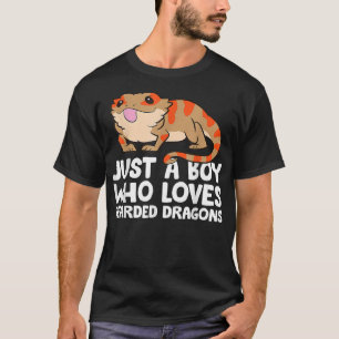 Bearded Dragon Reptile Just a Boy Who Loves Bearde T-Shirt