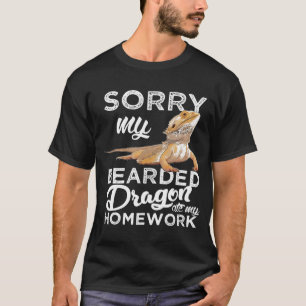 Bearded Dragon S Bearded Dragon Ate My Homework T-Shirt