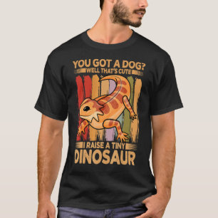 Bearded Dragon You Got A Dog Well That´s Cute Tiny T-Shirt