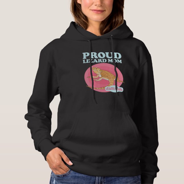 Bearded Dragons Lizard Mum Of A Spoiled Bearded Dr Hoodie (Front)