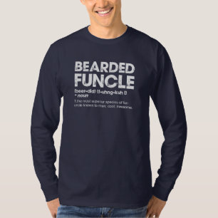 Bearded funcle T-Shirt