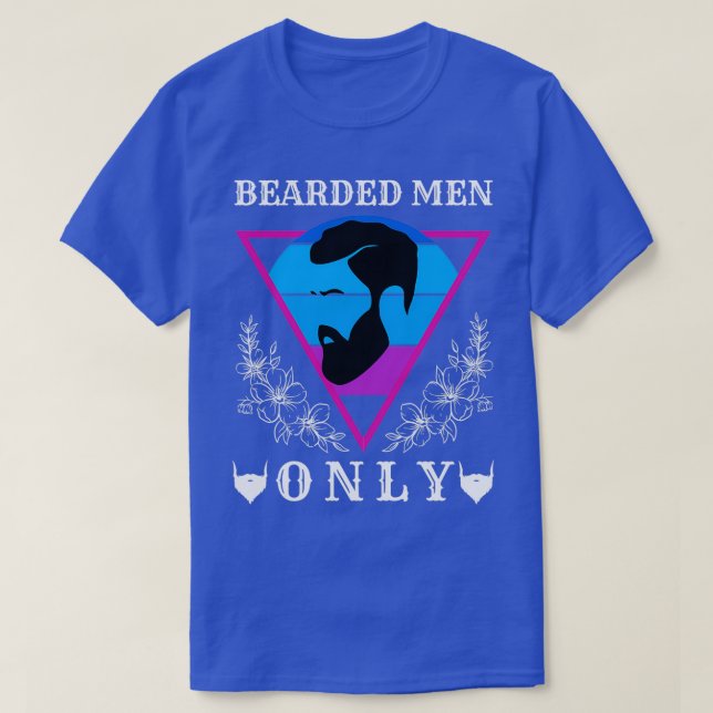 Bearded Men Only 42 T-Shirt (Design Front)