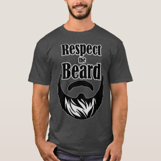 Bearded respek T-Shirt