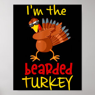Bearded Turkey Matching Family Group Thanksgiving Poster