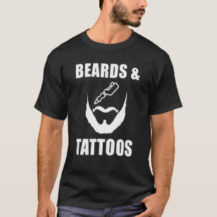 Beards And Tattoos Cool Mens T-Shirt