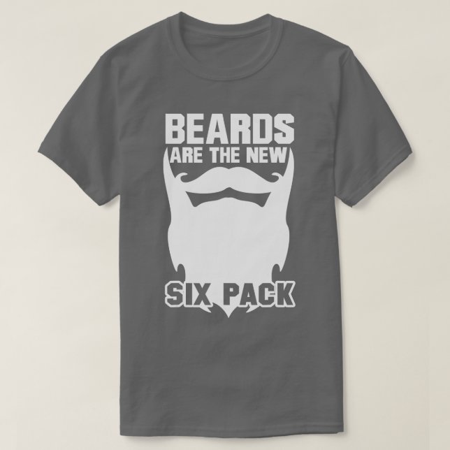 Beards Are he New Six Pack  Beard Lover Funny  T-Shirt (Design Front)