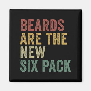 Beards Are The New Six Pack Funny Bearded Men Magnet