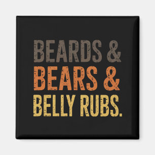 Beards Bears Belly Rubs LGBTQ Gay Pride Ally  Magnet