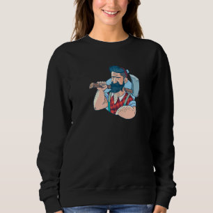 Beared Lumberjack Axe Forest Saw Saqqal Sweatshirt