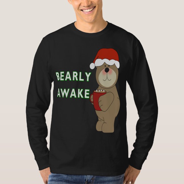 Bearly Awake Funny Bear Christmas Pajama Sleep T-Shirt (Front)