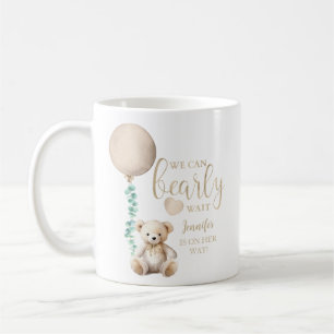 Bearly Wait Neutral Teddy Bear Baby Shower Coffee Mug