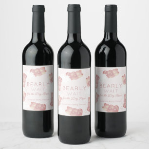 Bearly Wait Pink Gummy Bear Girl Baby Shower Wine Label