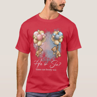 Bears Balloons Sister Can Bearly Wait Gender Revea T-Shirt