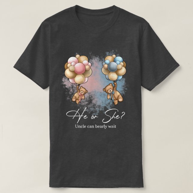 Bears Balloons Uncle Can Bearly Wait Gender Reveal T-Shirt (Design Front)