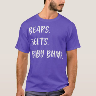 Bears Beets Baby Bump Pregnancy Announcement  T-Shirt