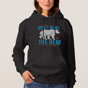 Bears - Don't Wake The Bear Hoodie
