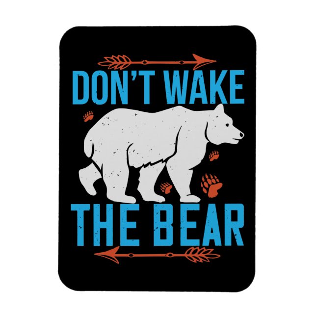 Bears - Don't Wake The Bear Magnet (Vertical)