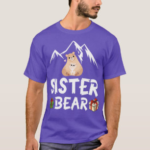 Bears Hugging Together Merry Our Christmas Day Sis T-Shirt