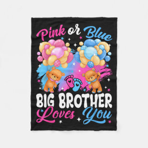 Bears Nk Or Blue Big Brother Loves You Gender Reve Fleece Blanket
