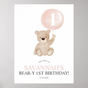 Beary 1st Birthday Pink Bear Welcome Sign Poster