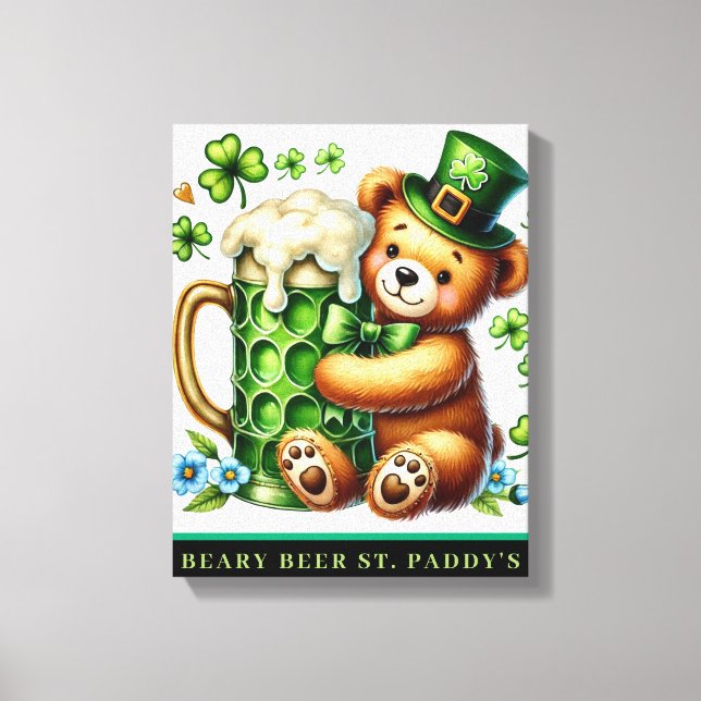 BEARY BEER ST. PADDY'S Stretched Canvas Print (Front)