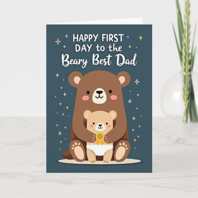 Beary Best Dad First Day Card (Front)